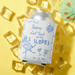 Last Toast On The Slopes Bachelorette Weekend Can Cooler