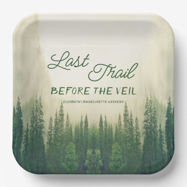 Last Trail Before The Veil Bachelorette Paper Plate (Front)