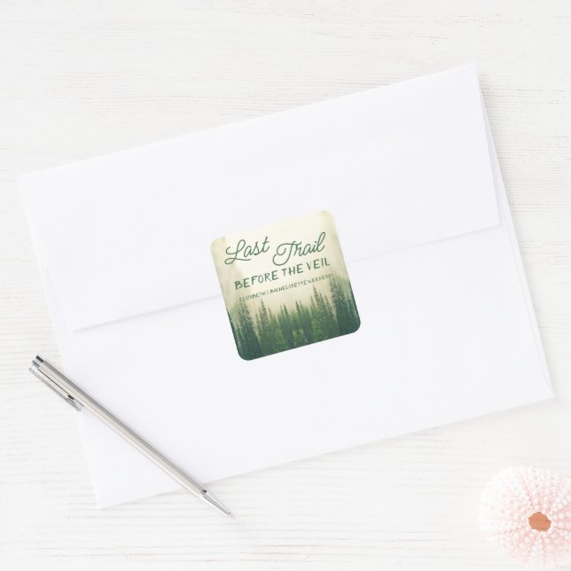 Last Trail Before The Veil Bachelorette Square Sticker (Envelope)