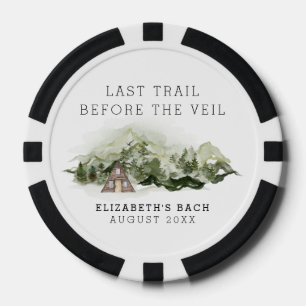 Last Trail Before The Veil Bachelorette Weekend Poker Chips