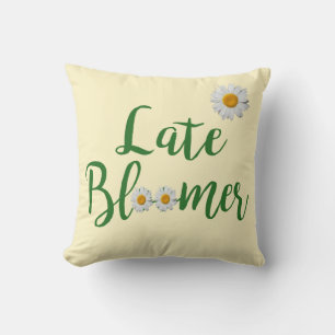 Late Bloomer Pillow