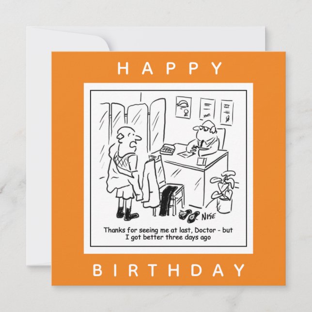 Late Doctor's Appointment - Patient Better Cartoon Card (Front)