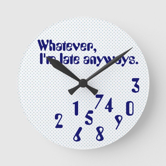 Late humour  Clock (Front)