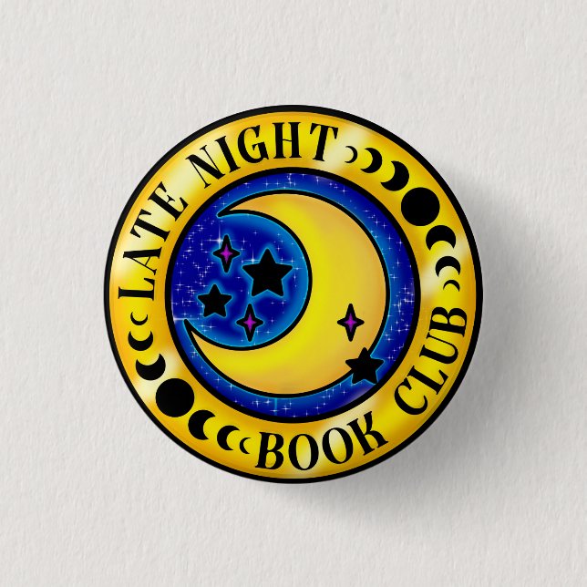 Late Night Book Club Badge 1 Inch Round Button (Front)