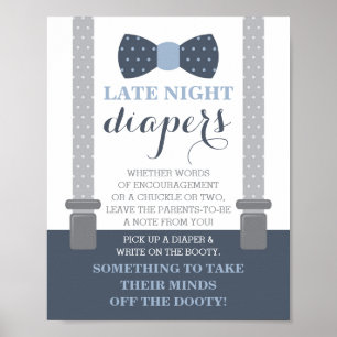 Late Night Diapers Sign, Bow Tie, Blue and Grey Poster
