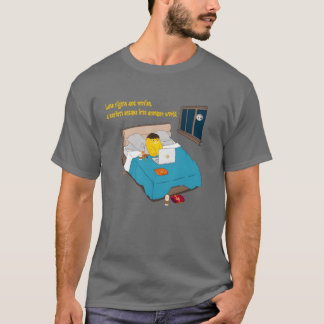 Late nights and movies friend T-Shirt