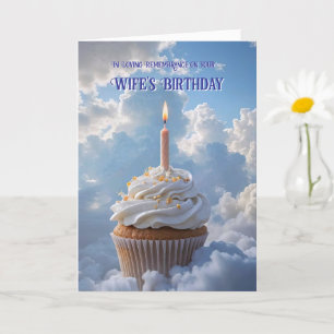 Late Wife Birthday Remembrance Heavenly Card