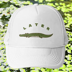 Later Alligator Funny Trucker Hat – Playful Gator