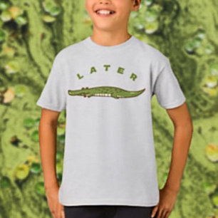 Later Alligator Kids Shirt - Fun Alligator Design