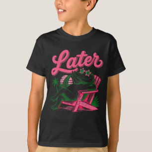 Later Funny Alligator Beach Vacation Retro Sunset T-Shirt