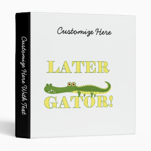 Later Gator Binder