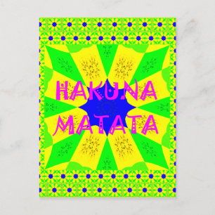 Latest Hakuna Matata Beautiful Amazing Design Colo Postcard