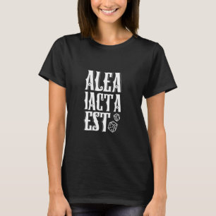Latin - Alea iacta est T-Shirt