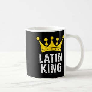Latin King - Latin Dance Dancing Gift For Ballroom Coffee Mug
