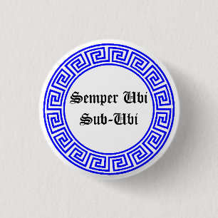 Latin Public Service Message 1 Inch Round Button