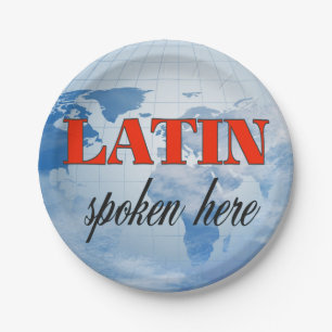 Latin spoken here cloudy earth paper plate