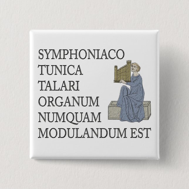 Latin warning to organists 2 inch square button (Front)