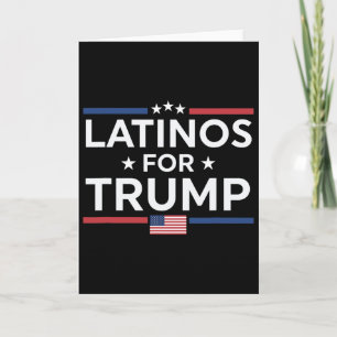 Latinos For Trump 2024 - President Election Trump  Card
