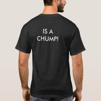 L'ATOUT EST UN IDIOT !  T-shirt