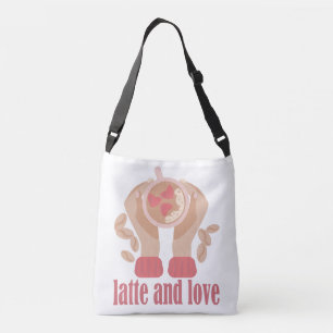 Latte and love cup, hands and coffee quote   crossbody bag