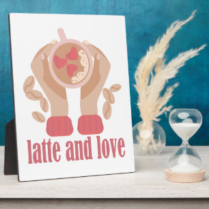 Latte and love cup, hands and coffee quote plaque