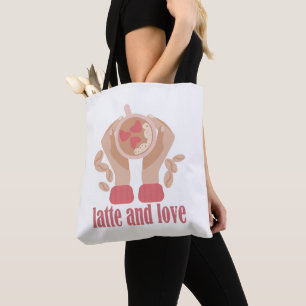 Latte and love cup, hands and coffee quote   tote bag