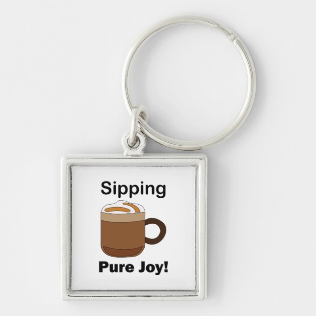 Latte Coffee Drink Sipping Pure Joy Keychain (Front)