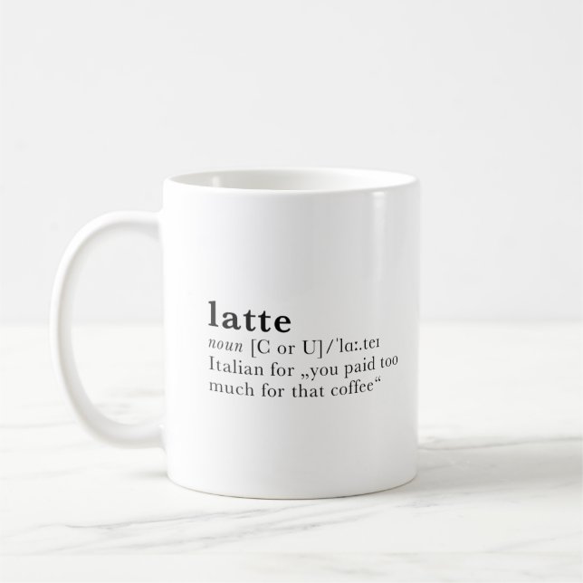 Latte - dictionary definition coffee mug (Left)
