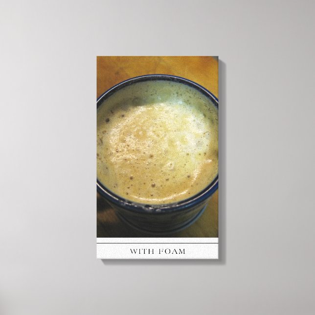 Latte Foam Art on Canvas (Front)