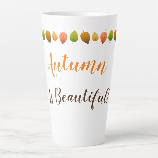 Latte Mug-Autumn Is Beautiful Mug (Front)