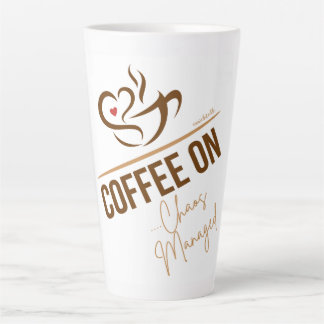 Latte Mug - Coffee On - Chaos Managed