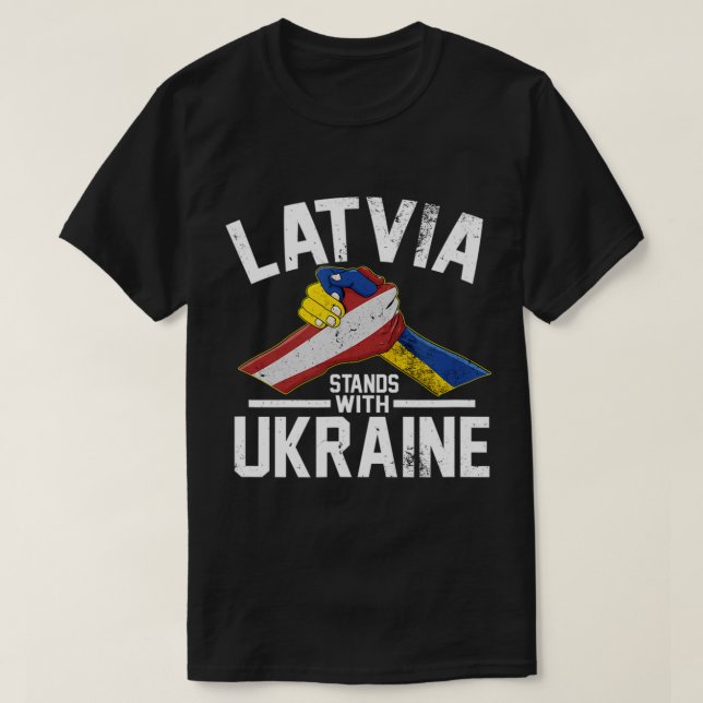 Latvia Stands With Ukraine Ukrainian Latvian Flag  T-Shirt (Design Front)