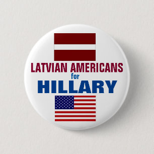 Latvian Americans for Hillary 2016 2 Inch Round Button