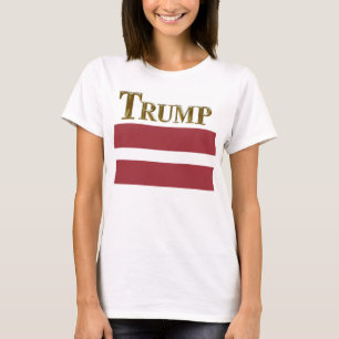 LATVIAN AMERICANS FOR TRUMP! T-Shirt