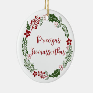 Latvian Merry Christmas, Priecīgus Ziemassvētkus Ceramic Ornament