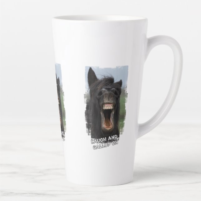 Laugh and Gallop On Latte Mug (Right)