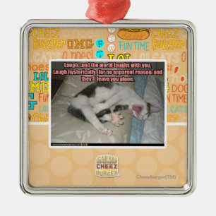 Laugh and the world laughs with you metal ornament