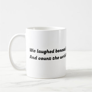 Laugh as We Grow Old Mug