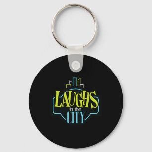 Laugh In The City  Keychain