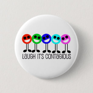 Laugh It's Contagious 2 Inch Round Button