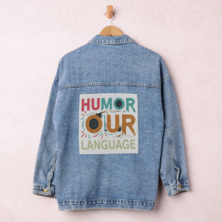Laugh Lines : Custom Women's Denim Jacket