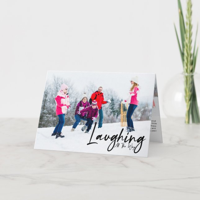 Laughing All The Way Funny Holiday Photo Card  (Front)