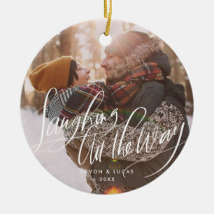 Laughing all the Way Script Holiday Ornament