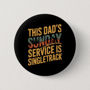 Laughing At Every Climb Mountain Biking Dad  2 Inch Round Button