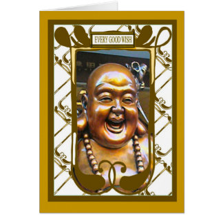Laughing Buddha , Every good wish
