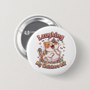 Laughing Cat Whiskers Off 2 Inch Round Button