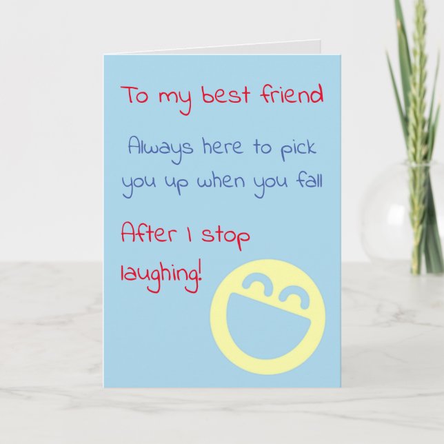 Laughing friend funny birthday card (Front)