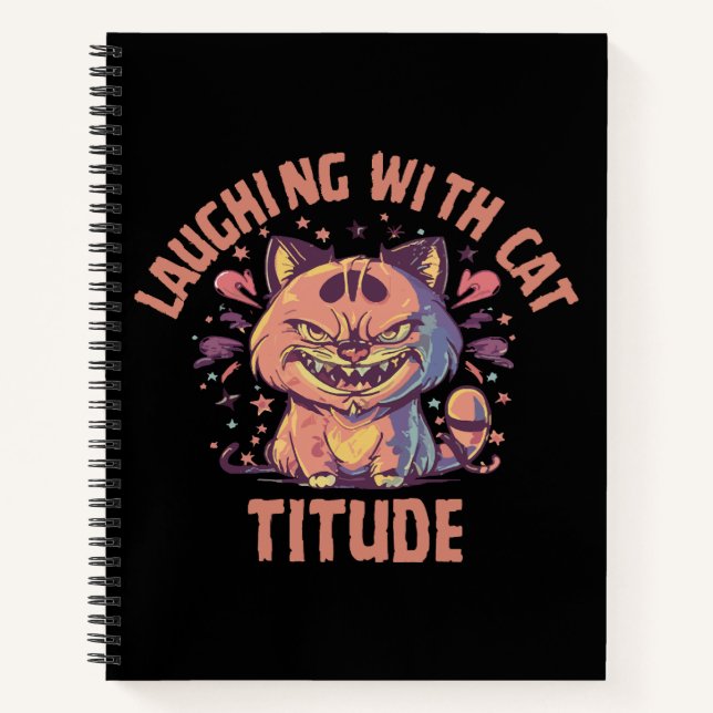 Laughing with Cat-titude Notebook (Front)