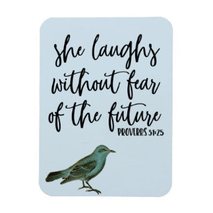 Laughs Without Fear Proverbs Word Art Magnet