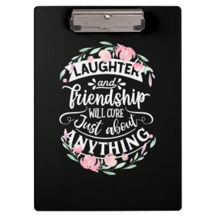 Laughter And Friendship Clipboard